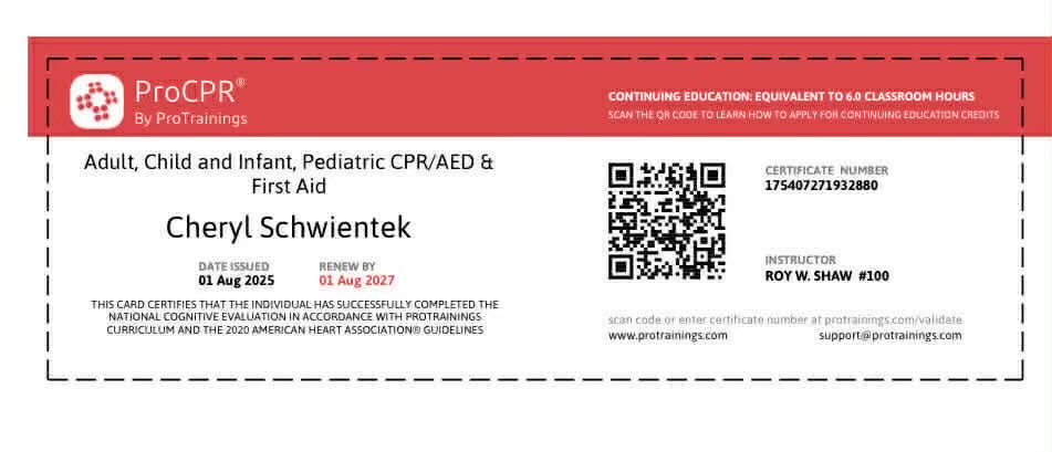 Adult, Child, and Infant Pediatric CPR/AED and First Aid certification card issued to Cheryl Schwientek by ProCPR (ProTrainings)